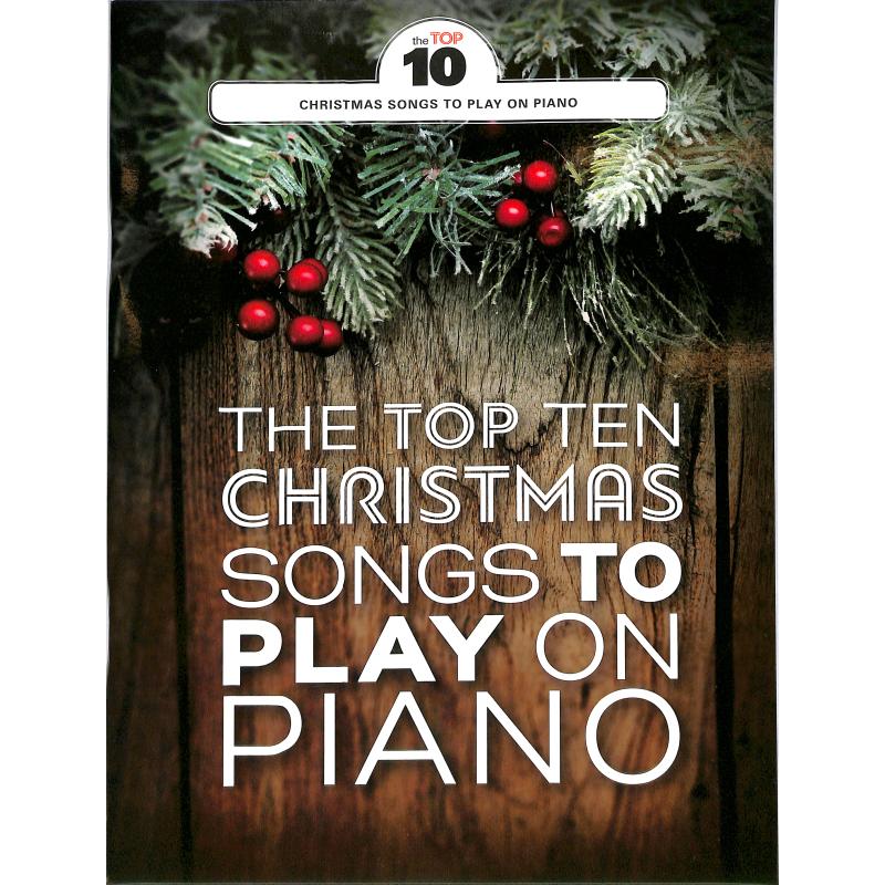The top ten christmas songs to play on piano
